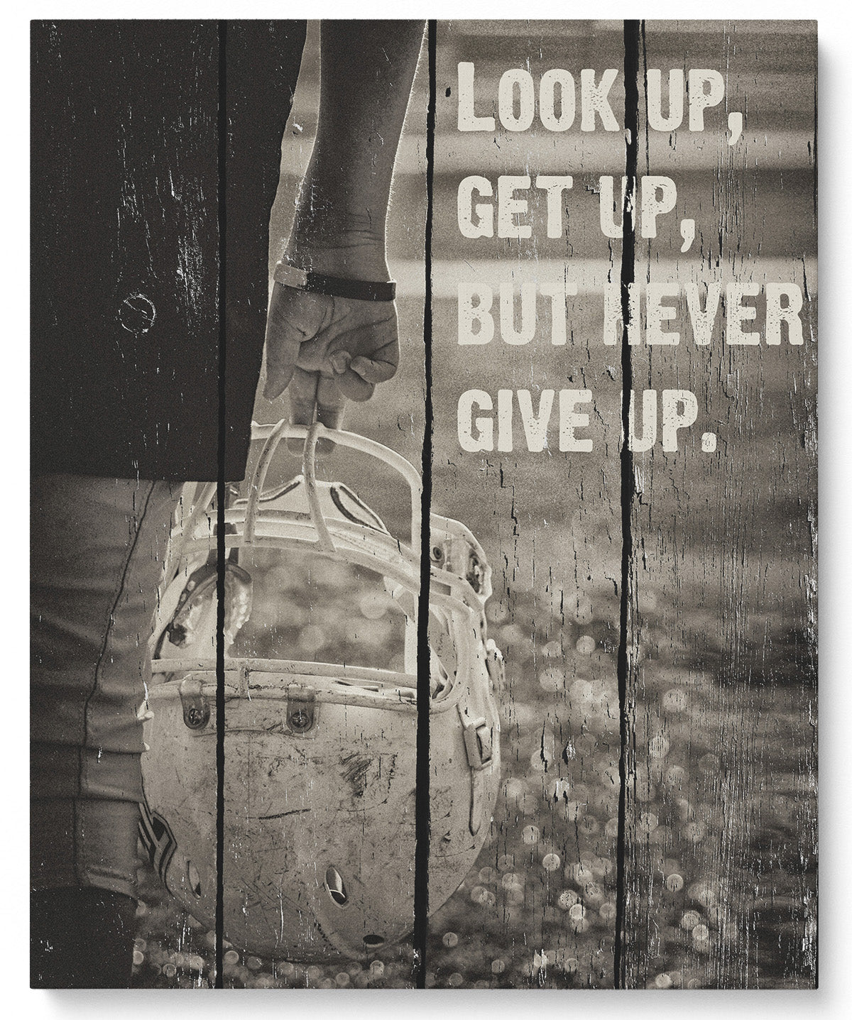 Look Up, Get Up, But Never Give Up - Football Wall Art Decor