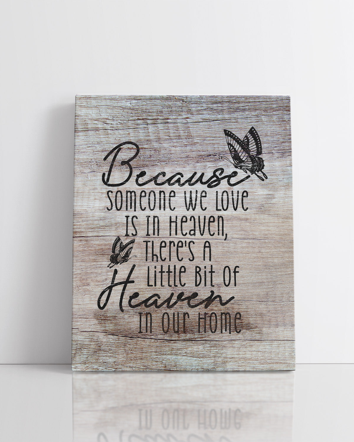 Because Someone We Love Is In Heaven - Wall Decor Art - thoughtful gift for grieving family or friends