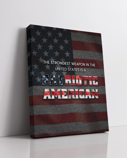 The Strongest Weapon - American Pride Wall Art - Patriotic Wall Decor