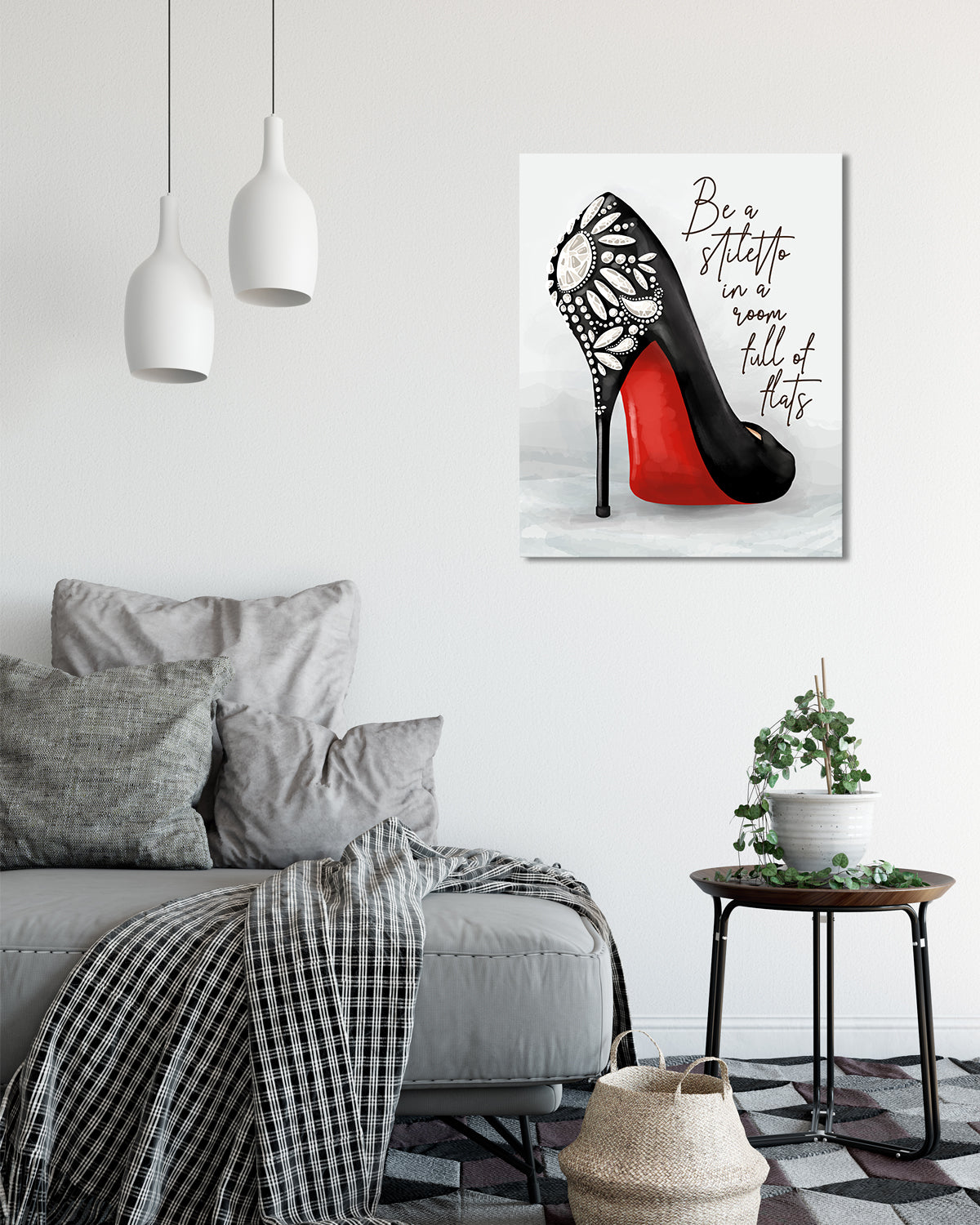 Be A Stiletto In A Room Full Of Flats - Shoes Fashion Quote Wall Decor Art Print on a light gray background - unframed artwork printed on canvas