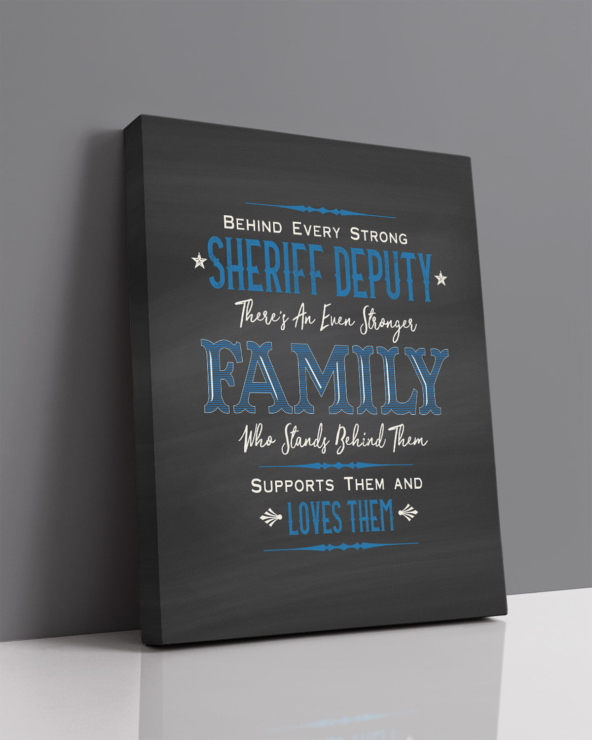 Behind Every Strong Sheriff - Law Enforcement Prints - Police Officer Gifts from Family - Police Hero Gift - Police Officer Wall Decor - Family Wall Art Gift to Sheriff