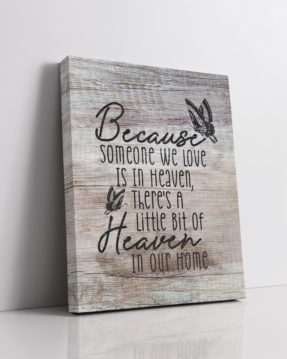 Because Someone We Love Is In Heaven - Wall Decor Art - thoughtful gift for grieving family or friends
