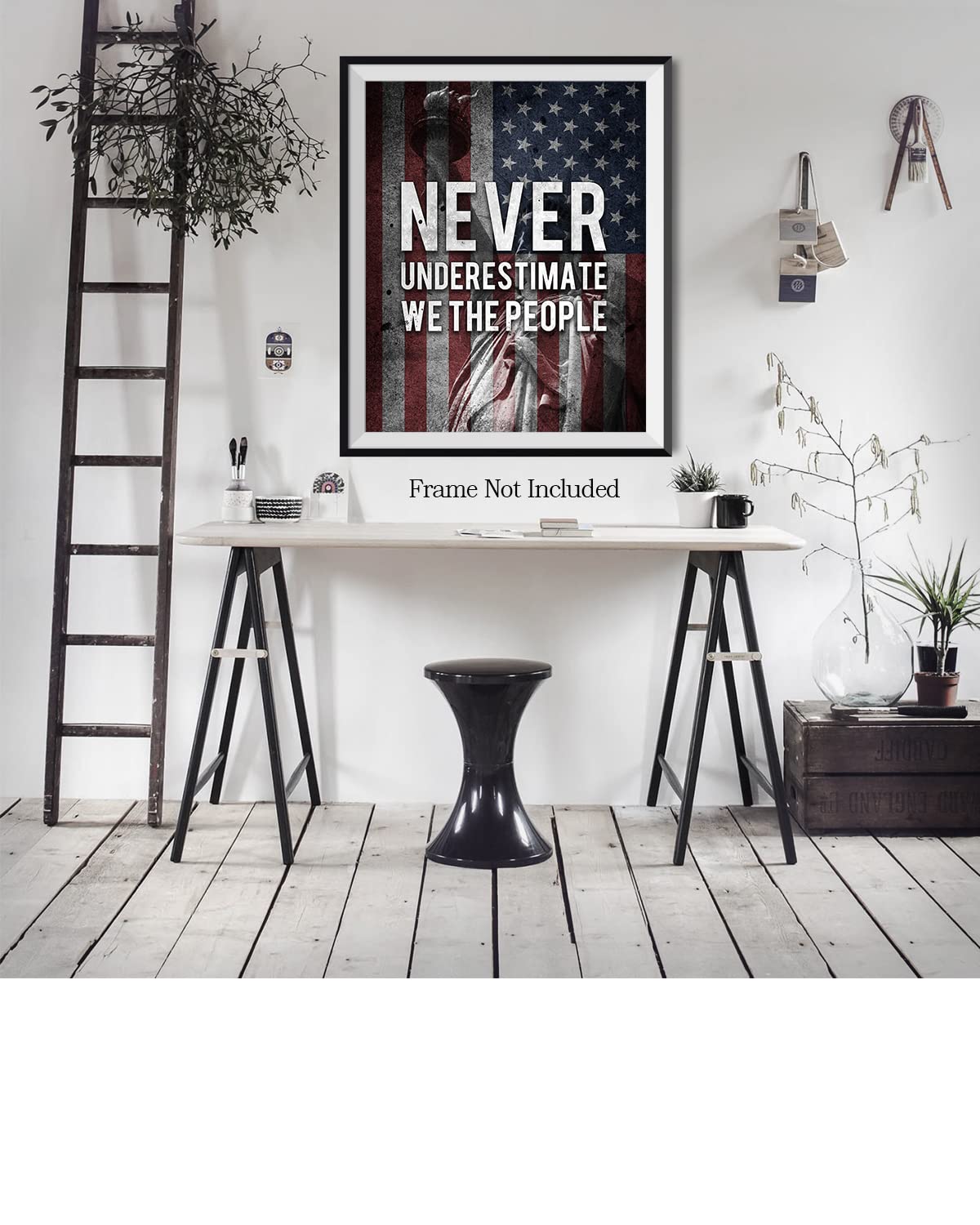 Never Underestimate We the People - American Pride Wall Art - Patriotic Wall Decor - American Patriotic Decor - Military Wall Decor - Patriot Decorations