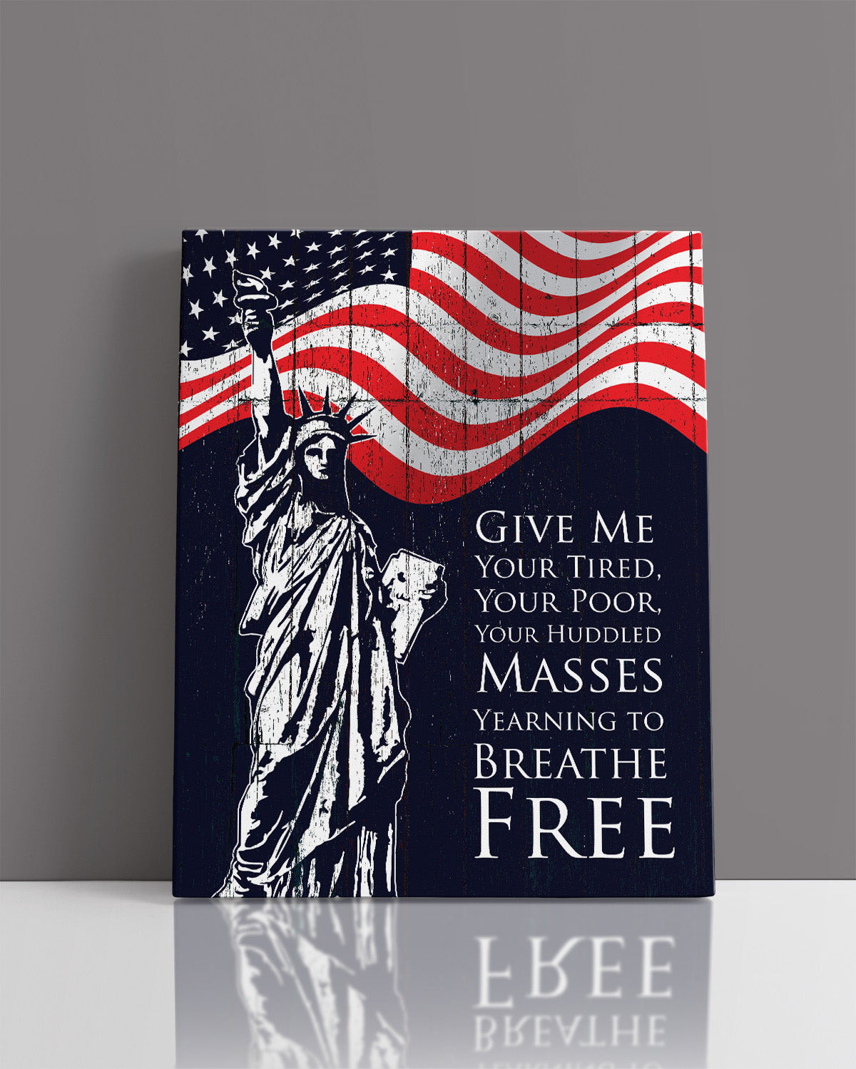 Give Me Your Tired, Your Poor, Your Huddled Masses Yearning to Breathe Free - Wall Decor Art Print