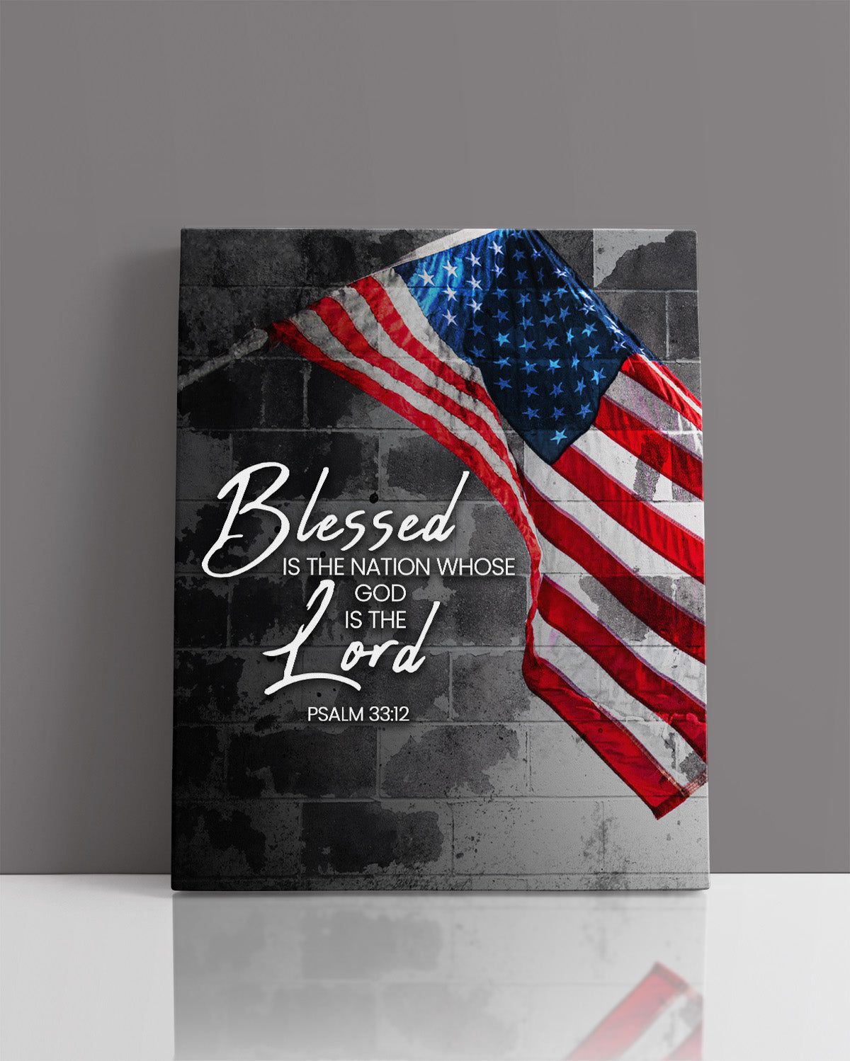 Blessed is the Nation Whose God is the Lord - Psalm 33:12 - Patriotic Wall Decor - American Patriotic Decor - Military Wall Decor - Patriot Decorations